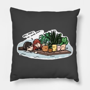 My plants will live on (dark) Pillow