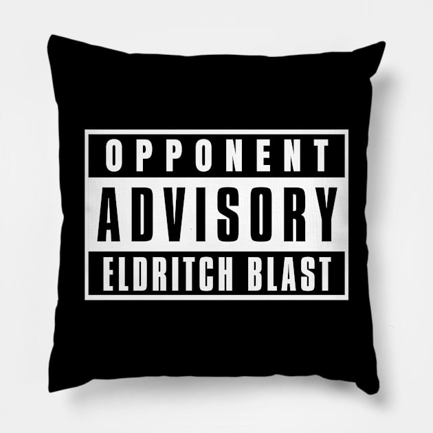 Opponent Advisory Eldritch Blast | DnD Warlock Class Pillow by DungeonDesigns