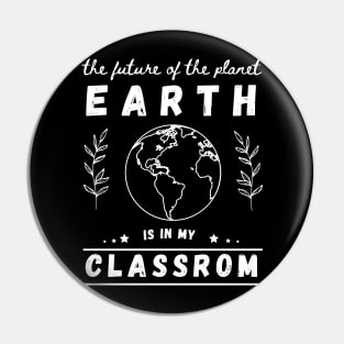 National Earth Day Teachers 2022 Classroom Funny Earth Day Gift Idea Pin