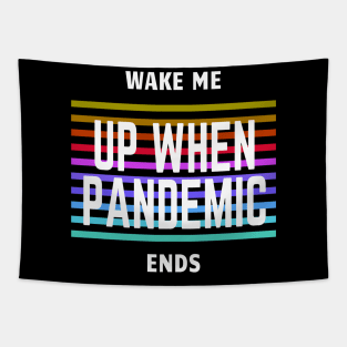 Wake Me UP Tapestry