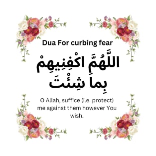 Dua for curbing fear T-Shirt