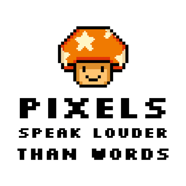 Pixels Speaker Louder Than Words by lildoodleTees