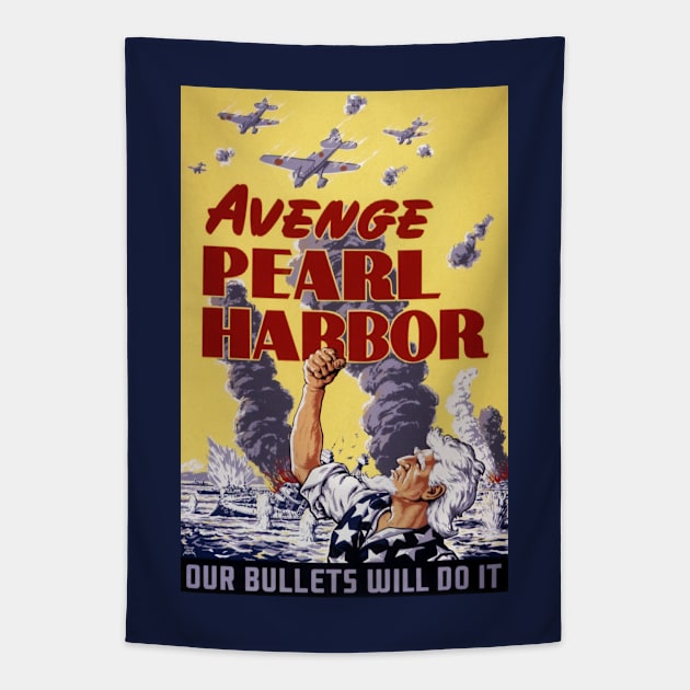 Digitally Restored Avenge Pearl Harbor US Government Propaganda Print Tapestry by vintageposterco
