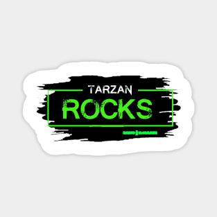 Tarzan Rocks Magnet