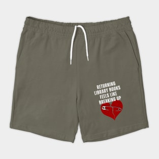 Funny Book Lover T-Shirt – "Returning Library Books Feels Like Breaking Up" – Reader & Bibliophile Tee Shorts