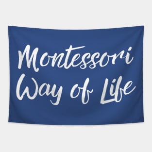Montessori Way of Life (white text) Tapestry