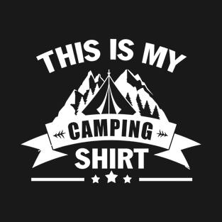 This Is My Camping Shirt T-Shirt