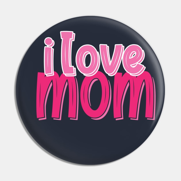 i love mom Pin by amer zain