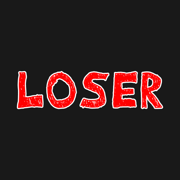 Copy of Loser red  black outline by Captain-Jackson