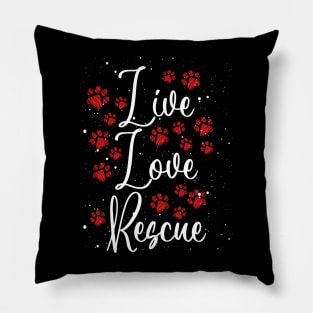 Live Love Rescue | Animal Advocate Pillow