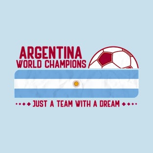 Argentina Football Team The Argentinian Flag for Football Lovers T-Shirt