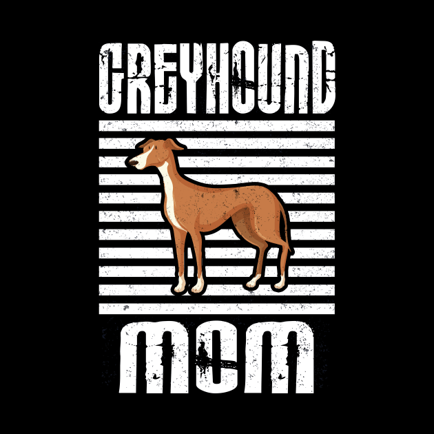 Greyhound Mom Proud Dogs by aaltadel