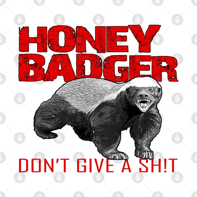 Honey Badger Don't Care by marengo