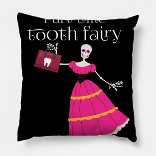 Part Time Tooth-Fairy | Pink Skeleton Pillow