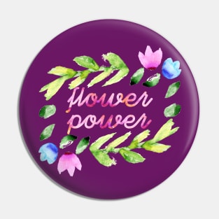 FLOWER POWER watercolor text. Hand painted exclusive illustration. Pin