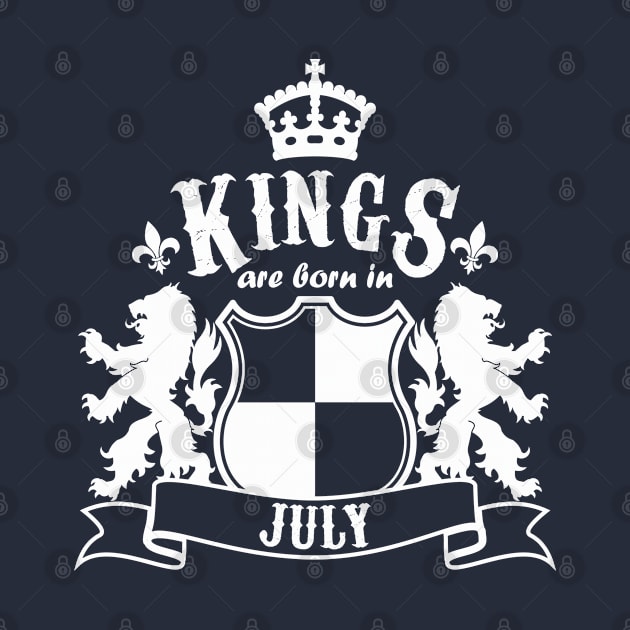 Kings are born in July by Dreamteebox