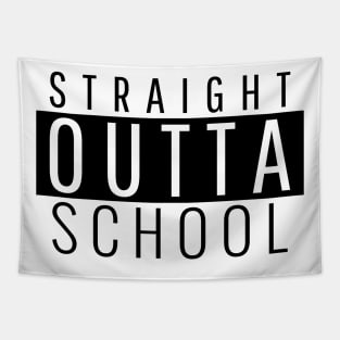 STRAGHIT OUTTA SCHOOL Tapestry