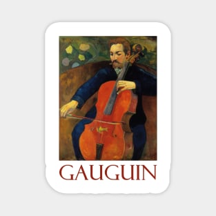 The Cellist by Paul Gauguin Magnet