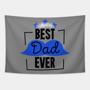 Best Dad Ever Fathers Day Daddy To Be Tapestry