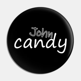 John candy Pin