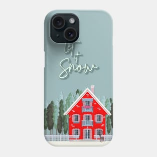 Christmas Lake House - Let it Snow Phone Case