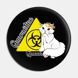 Quarantine Queen Pin