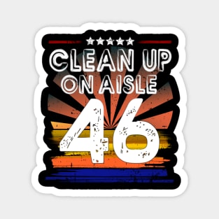 Clean Up On Aisle 46 Retro Sunset Magnet