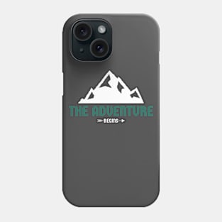 Adventure begins Mountains Phone Case