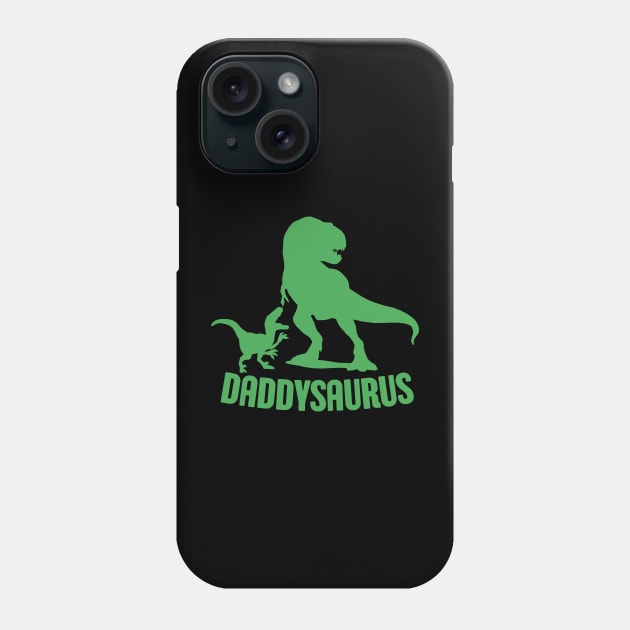 Daddysaurus Daddy Funny Dinosaur t Rex Lover Dad Fathers Day Gift Idea Phone Case by Illustradise