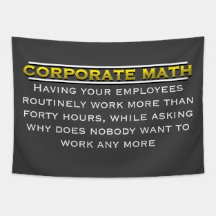 Corporate Math: The Hilarious Hypocrisy Unveiled Tapestry