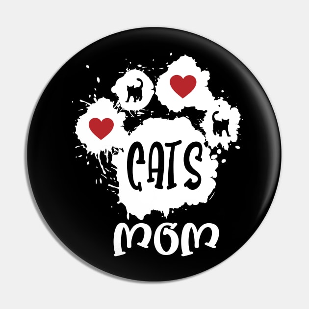 Cats Mom, Cats Lover Funny Cool Design Pin by AS Shirts