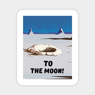 To the Moon! Magnet