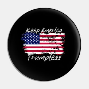 Keep America Trumpless ny -Trump Pin