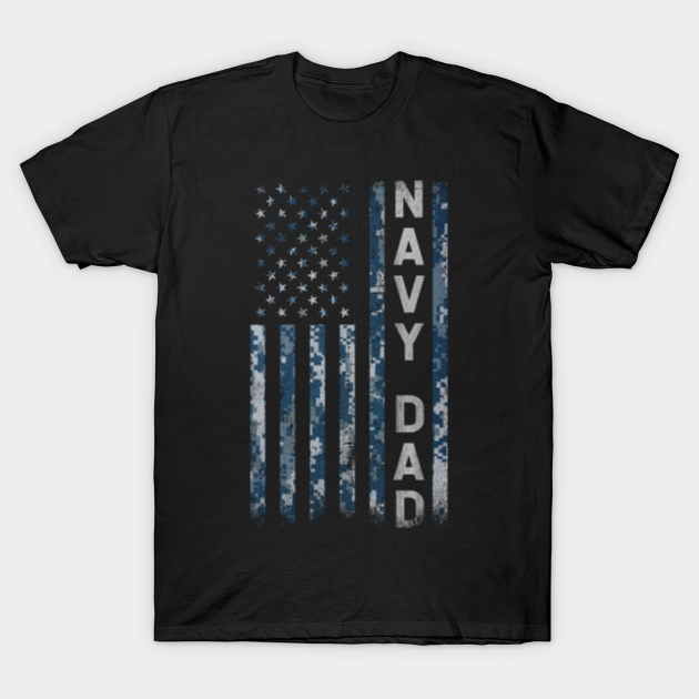Proud Navy Dad, Funny Military Fathers Day, US Navy Veteran Camo ...