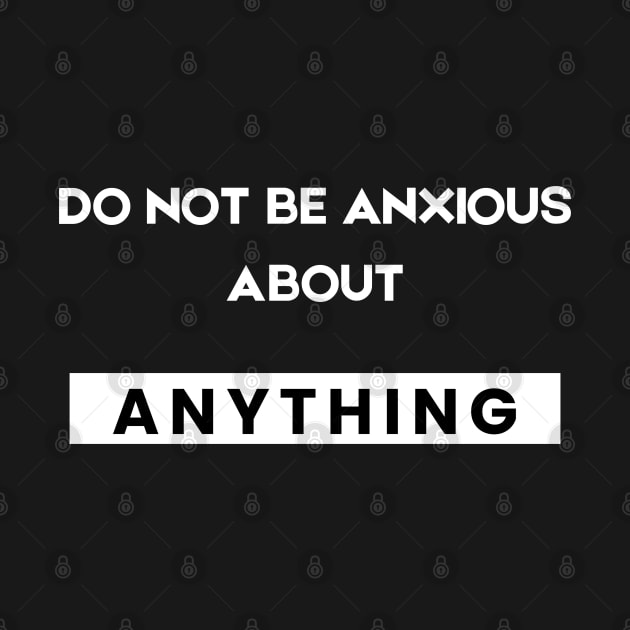 Philippians 4:6 Be Anxious for Nothing V8 by Family journey with God