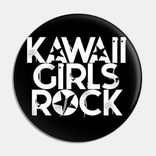 Kawaii Girls Rock Pin