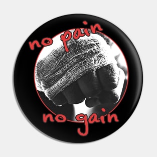 no pain no gain Pin