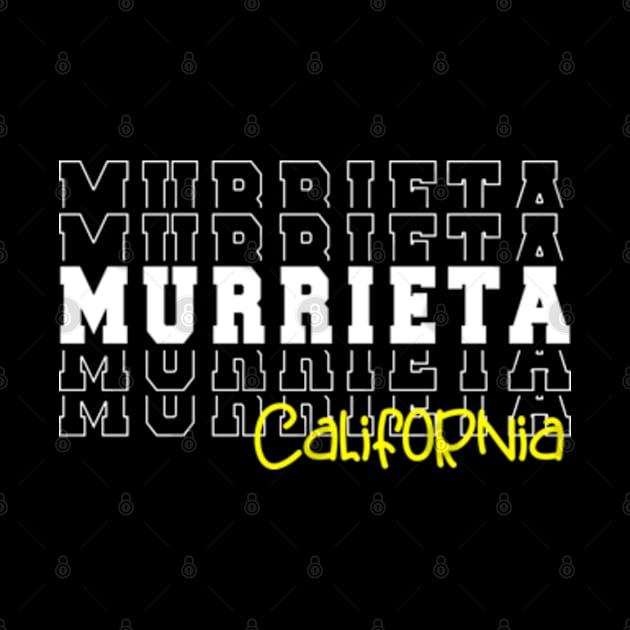 Murrieta city California Murrieta CA by TeeLogic