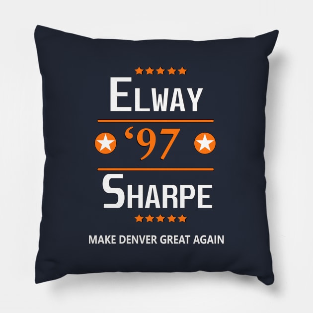 Denver Broncos 1997 NFL Shirt John ELWAY Shannon SHARPE Make Denver Great Again Pillow by turfstarfootball