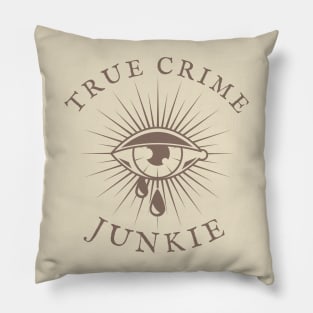 True Crime Junkie Pillow