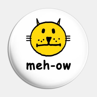 meh-ow Pin