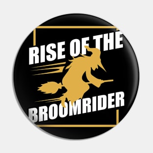 Rise of the Broomrider Funny Witches Pin