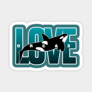 Save the Orcas Killer Whale Conservation Orca Lover Magnet