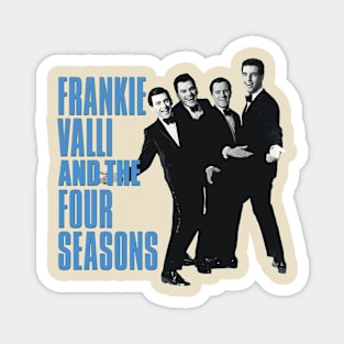 Frankie Valli And The Four Seasons Magnet