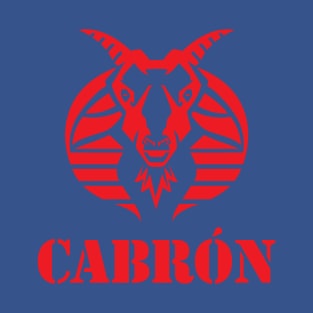 Cabron T-Shirt