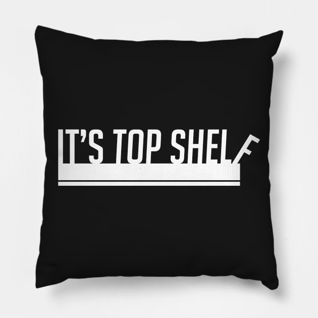 Top Shelf (Alternate) Pillow by Inspygirl