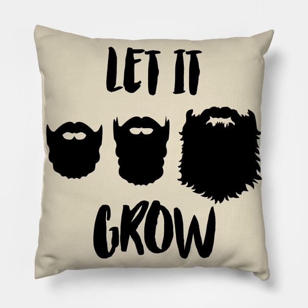 Let It Grow Pillow by JasonLloyd