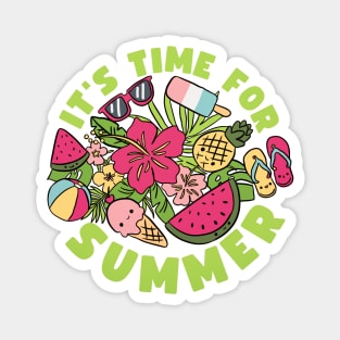 It is time for summer Magnet