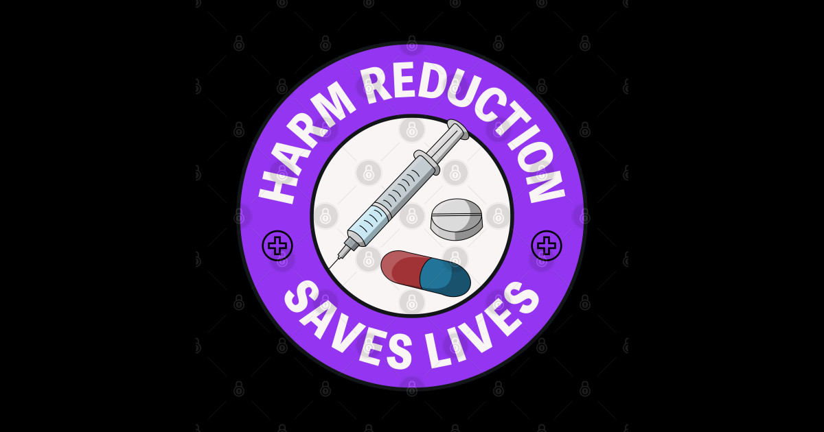 Harm Reduction Saves Lives Pro Pill Testing Harm Reduction