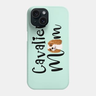 Blenheim Cavalier King Charles Spaniel Mom Phone Case